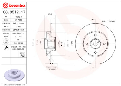 Jeu de disques de frein ROULEMENT DISQUE LIGNE BREMBO 08.9512.17