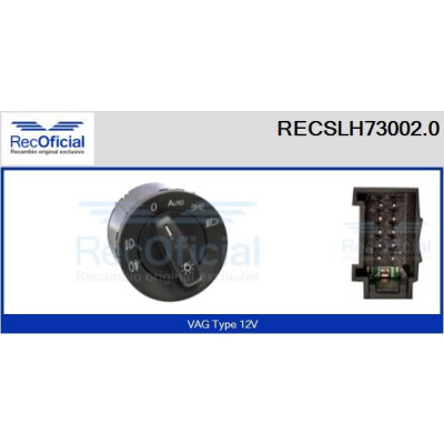Interrupteur, éclairage principal RECOFICIAL RECSLH73002.0