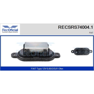Résistance, ventilateur d'habitacle RECOFICIAL RECSRS74004.1