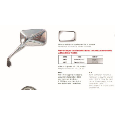 MIROIR UNIV CHROME HONDA TOUS LES MODÈLES À DROITE.
